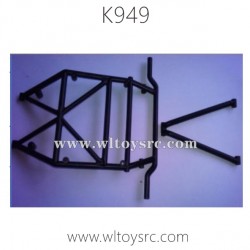 WLTOYS K949 RC Car Parts Cnetral Roll Cage AB