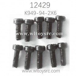 WLTOYS 12429 Parts, K949-94 2X6 Hexagon socket head screw
