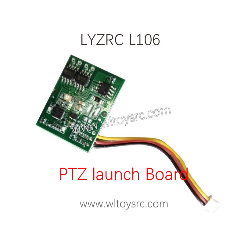 LYZRC L106 Drone Parts PTZ Launch Board