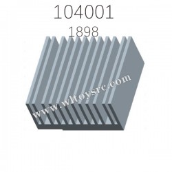 WLTOYS 104001 Parts Heat Sink 1898
