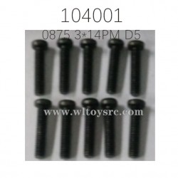 WLTOYS 104001 0875 Round head Phillips machine screw 3X14PM D5