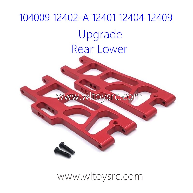 WLTOYS 104009 12402-A 12401 12404 12409 Upgrade Rear Swing Arm 0207