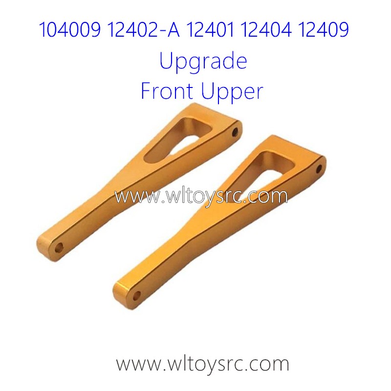 WLTOYS 12402-A Upgrade Parts Front Upper Swing Arm Golden