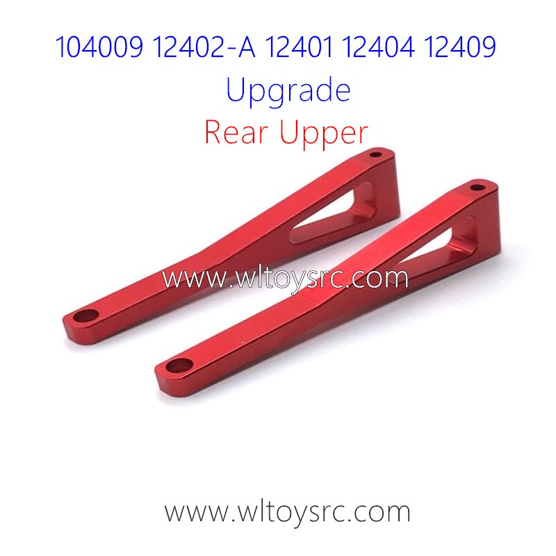 WLTOYS 104009 12402-A 12401 12404 12409 Upgrade Parts Rear Upper Swing Arm Red