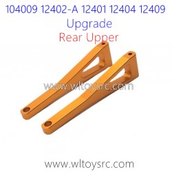 WLTOYS 104009 12402-A 12401 12404 12409 Upgrade Parts Rear Upper Swing Arm Gold
