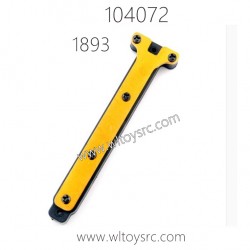 WLTOYS 104072 RC Car Parts 1893 Rear Bottom Reinforcement Piece
