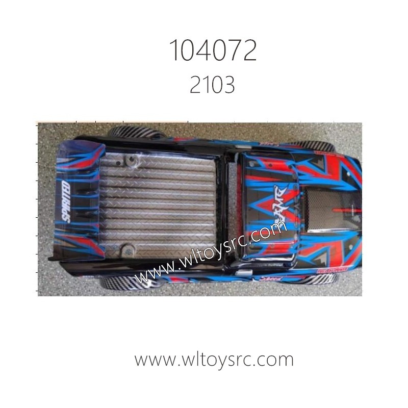 WLTOYS 104072 RC Car Parts 2103 PVC Car Shell