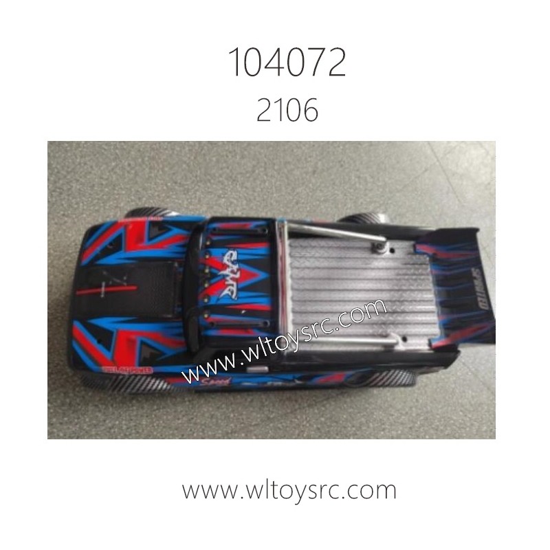 WLTOYS 104072 Car Shell Set 2106