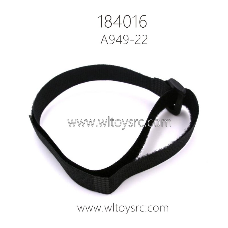 WLTOYS 184016 1/18 RC Car Parts A949-22 Magic Strap