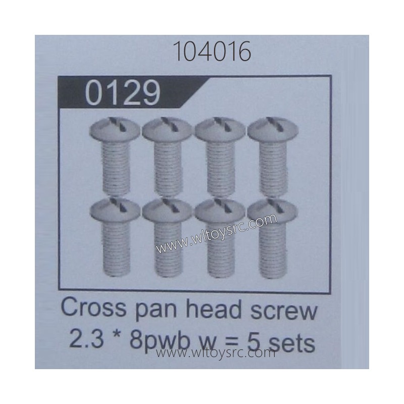 WLTOYS 104016 1/10 Parts 0129 Cross Pan Head Screw 2.3X8PWB