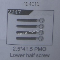 WLTOYS 104016 RC Car Parts 2247 Lower Haft Screw
