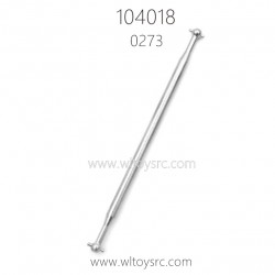 WLTOYS 104018 1/10 RC Car Parts 0273 Center Long Shaft