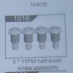 WLTOYS 104018 RC Car Parts 1016 Half-Tooth Screw 3X11PM