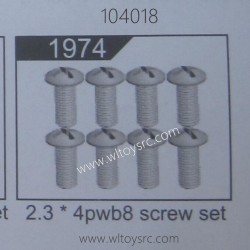 WLTOYS 104018 1/10 RC Truck Parts 1974 Screw 2.3X4PWB8