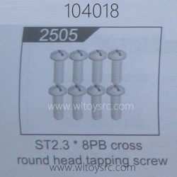 WLTOYS 104018 Parts 2505 ST2.3X8PB Cross Round Head Tapping Screws