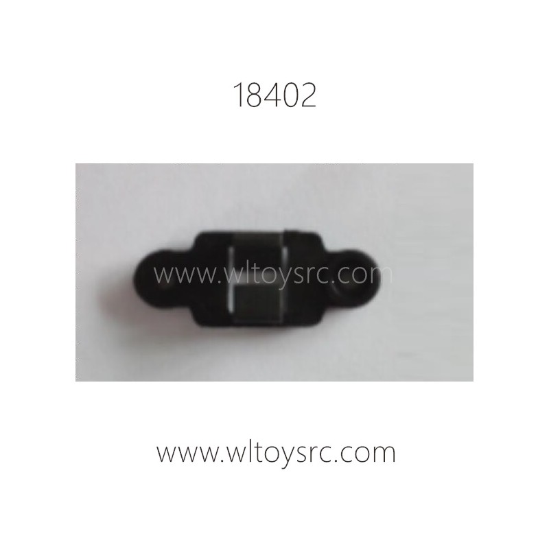 WLTOYS 18402 Parts, Press Wire Plate