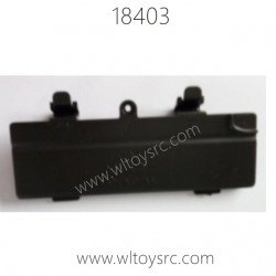 WLTOYS 18403 Parts, Battery Cover