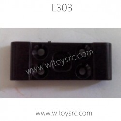 WLTOYS L303 Parts, Front Arm Seat